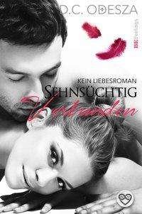 Cover for Odesza · Sehnsüchtig - Verbunden (Buch)