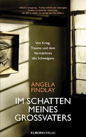 Cover for Angela Findlay · Im Schatten meines Großvaters (Book) (2023)