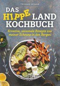 Cover for Gerard · Das hippe Landkochbuch (Buch)