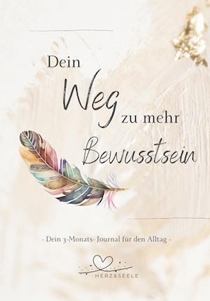 Cover for Melanie Schulz · Dein Weg zu mehr Bewusstsein (Book) (2023)