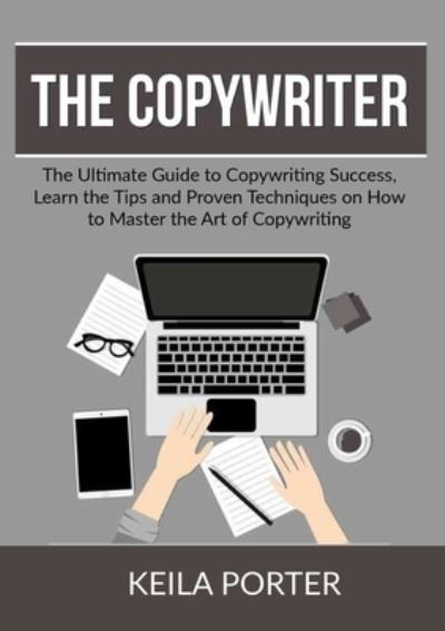 Cover for Keila Porter · The Copywriter (Pocketbok) (2021)