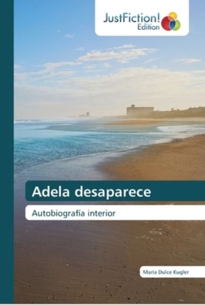 Cover for Kugler · Adela desaparece (Book) (2018)