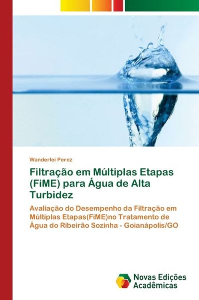 Filtração em Múltiplas Etapas (Fi - Perez - Bücher -  - 9786202403597 - 26. August 2017