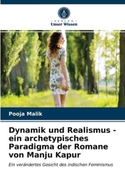 Cover for Malik · Dynamik und Realismus - ein arche (N/A) (2021)