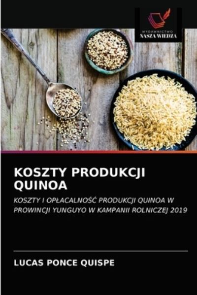 Cover for Lucas Ponce Quispe · Koszty Produkcji Quinoa (Paperback Book) (2021)