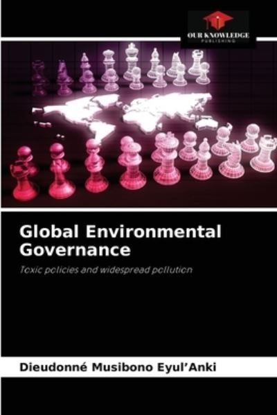 Cover for Dieudonne Musibono Eyul'anki · Global Environmental Governance (Taschenbuch) (2021)