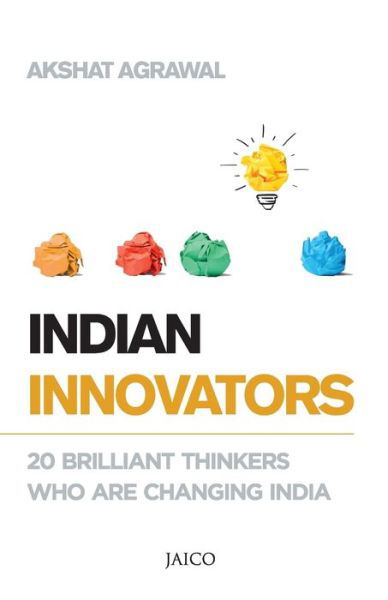 Cover for Akshat Agrawal · Indian Innovators (Pocketbok) (2015)