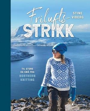 Friluftsstrikk til store og små fra Northern Knitting - Stine Viberg - Bücher - Gyldendal Norsk Forlag - 9788205538597 - 22. Juli 2020