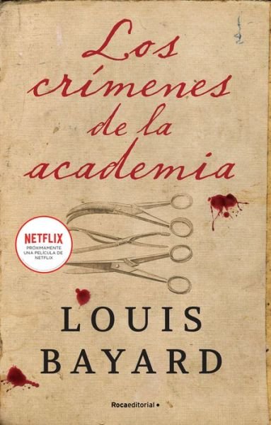 Cover for Louis Bayard · Los Crímenes de la Academia / the Pale Blue Eye (Bok) (2023)