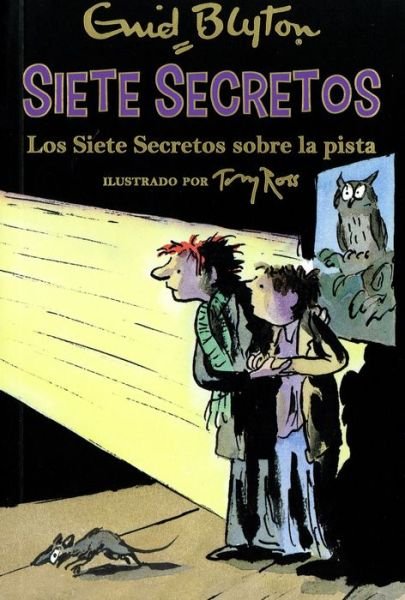 Cover for Los siete secretos sobre la pista (Book) (2016)