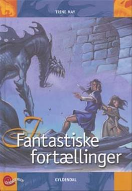 Cover for Trine May · Genreserien: Fantastiske fortællinger (Innbunden bok) [1. utgave] [Indbundet] (2003)