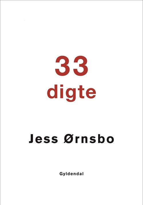 Cover for Jess Ørnsbo · 33 digte (Poketbok) [1:a utgåva] (2018)