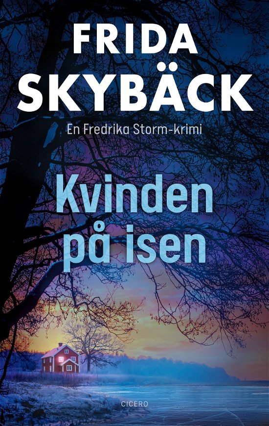 Cover for Frida Skybäck · Fredrika Storm: Kvinden på isen (Poketbok) [1:a utgåva] (2023)