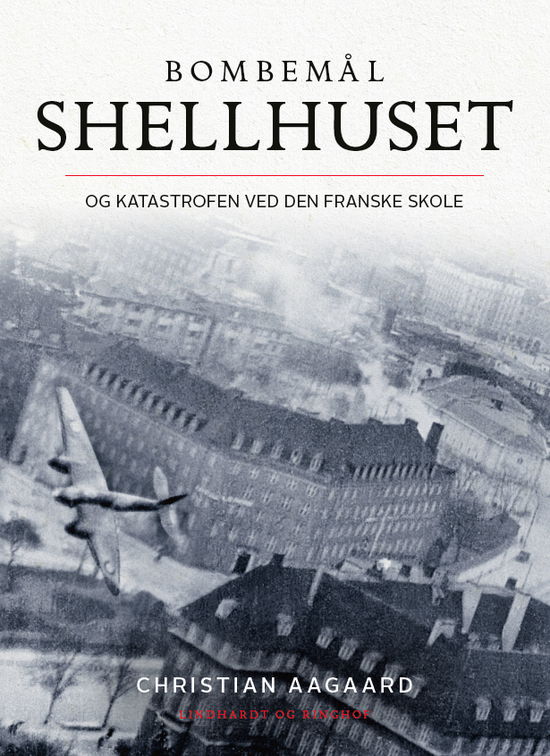 Cover for Christian Aagaard · Bombemål Shellhuset (Inbunden Bok) [3:e utgåva] (2024)