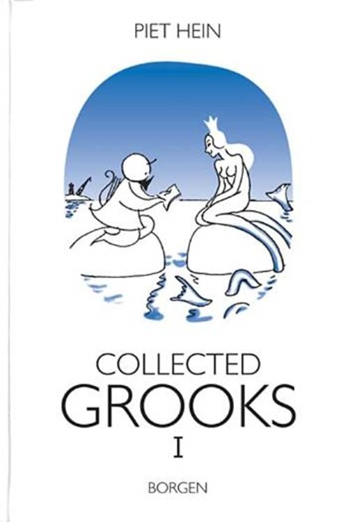 Cover for Piet Hein · Collected grooks I (Innbunden bok) [2. utgave] [Indbundet] (2002)