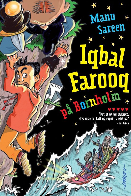 Iqbal Farooq: Iqbal Farooq på Bornholm - Manu Sareen - Bøger - Politikens Forlag - 9788740013597 - 31. oktober 2013