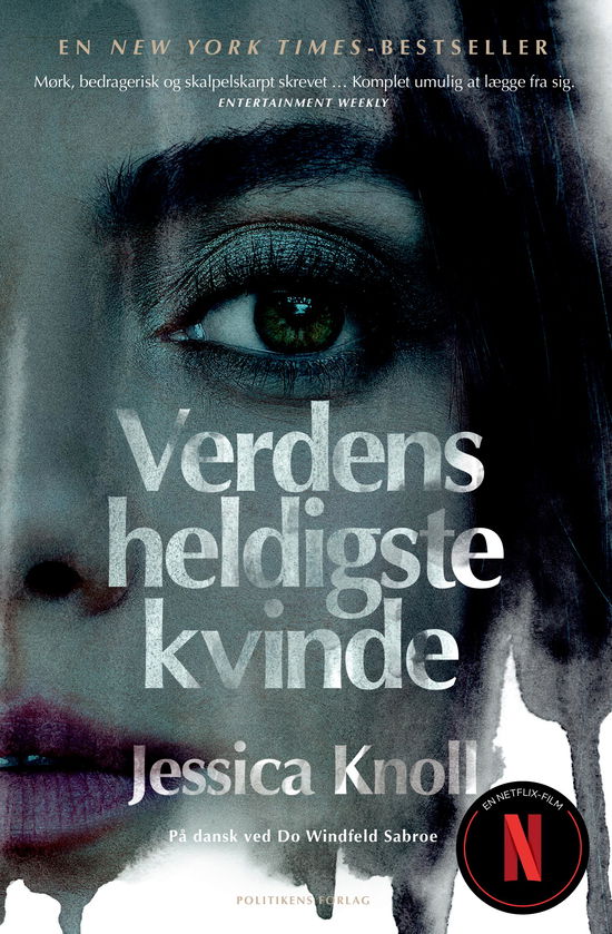 Verdens heldigste kvinde - Jessica Knoll - Bøger - Politikens Forlag - 9788740084597 - 18. januar 2023