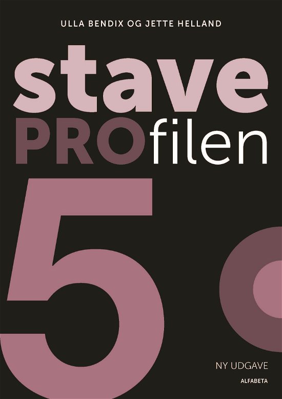 Cover for Jette Helland; Ulla Bendix · Staveprofilen: Staveprofilen 5 (Book) [2.º edición] (2017)