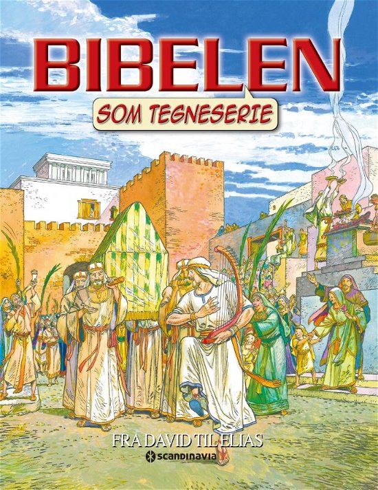 Bibelen som tegneserie, GT vol 4 soft - Ben Alex - Boeken - Scandinavia - 9788772032597 - 31 mei 2022