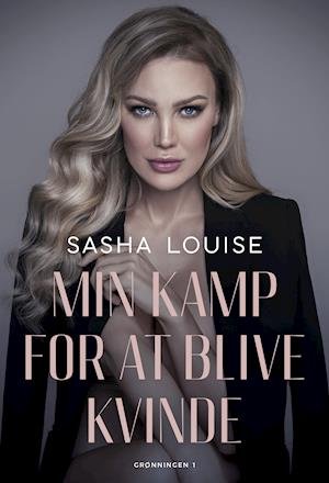 Cover for Maren Swart Sasha Louise Sprange · Min kamp for at blive kvinde (Sewn Spine Book) [1.º edición] (2021)