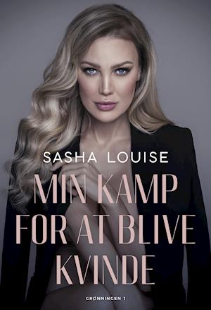 Cover for Maren Swart Sasha Louise Sprange · Min kamp for at blive kvinde (Heftet bok) [1. utgave] (2021)