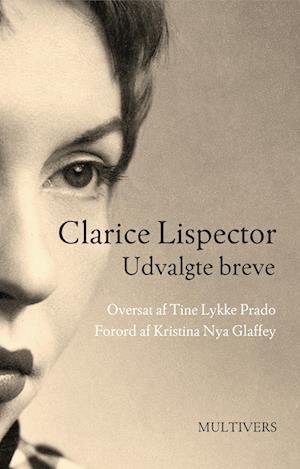Cover for Clarice Lispector · Udvalgte breve (Heftet bok) [1. utgave] (2023)