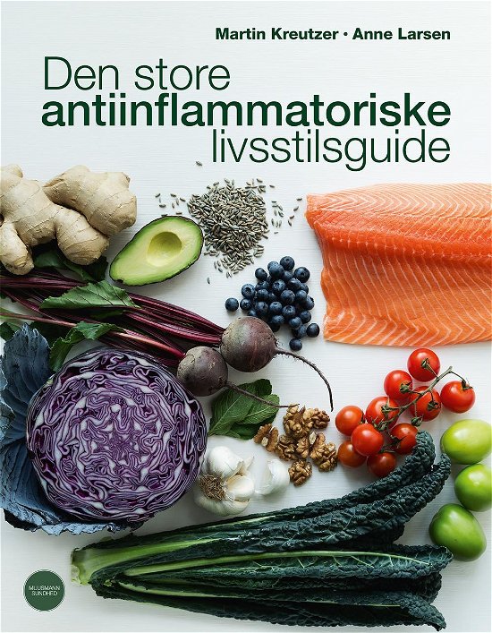 Cover for Martin Kreutzer og Anne Larsen · Muusmann'sundhed: den Store Antiinflammatoriske Kostguide (Poketbok) [1:a utgåva] (2015)