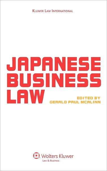 Gerald McAlinn · Japanese Business Law (Inbunden Bok) (2007)