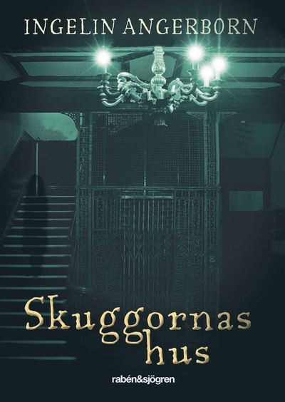 Cover for Ingelin Angerborn · Skuggornas hus (Książka audio (MP3)) (2018)