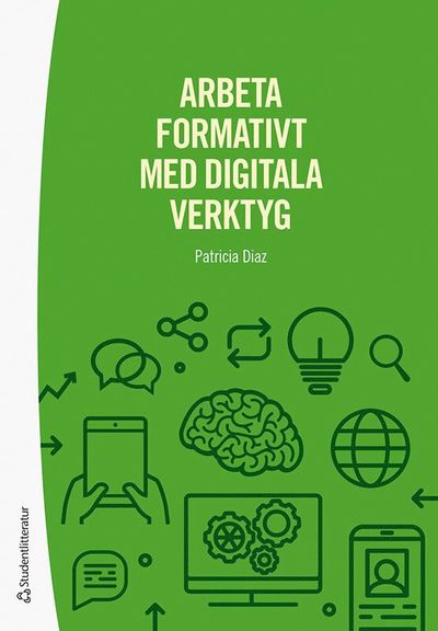 Cover for Patricia Diaz · Arbeta formativt med digitala verktyg (Book) (2019)