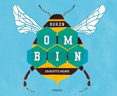Cover for Charlotte Milner · Boken om bin (Bound Book) (2018)