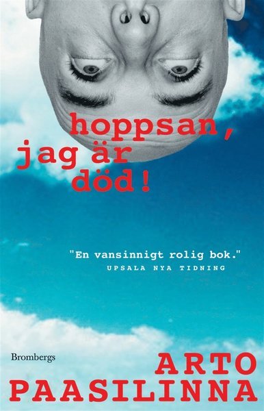 Cover for Arto Paasilinna · Hoppsan, jag är död (ePUB) (2013)
