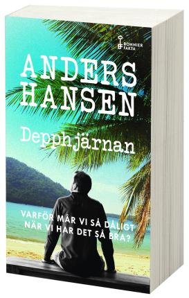 Cover for Anders Hansen · Depphjärnan : varför mår vi så dåligt när vi har det så bra? (Taschenbuch) (2023)