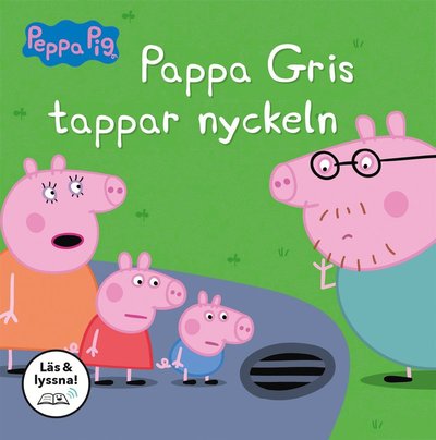 Cover for Mark Baker Neville Astley · Pappa Gris tappar nyckeln (Läs &amp; lyssna) (ePUB) (2022)