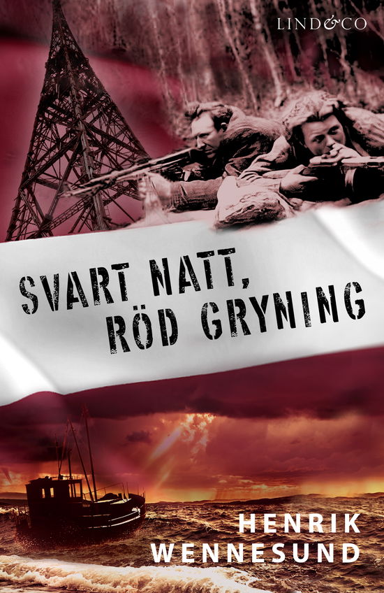 Cover for Henrik Wennesund · Svart natt, röd gryning (Hardcover Book) (2023)