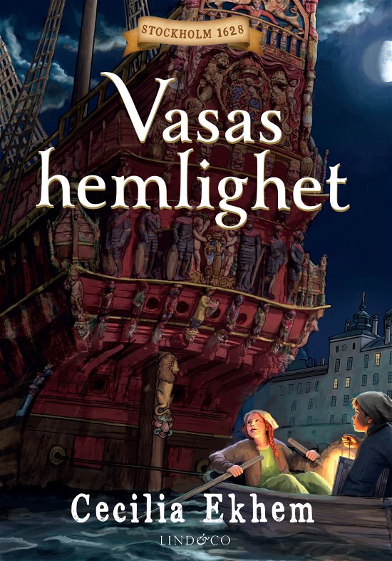 Vasas hemlighet - Cecilia Ekhem - Books - Lind & Co - 9789180531597 - June 5, 2024
