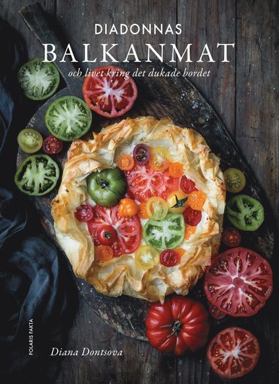 Cover for Diana Dontsova · Diadonnas balkanmat (Innbunden bok) (2021)