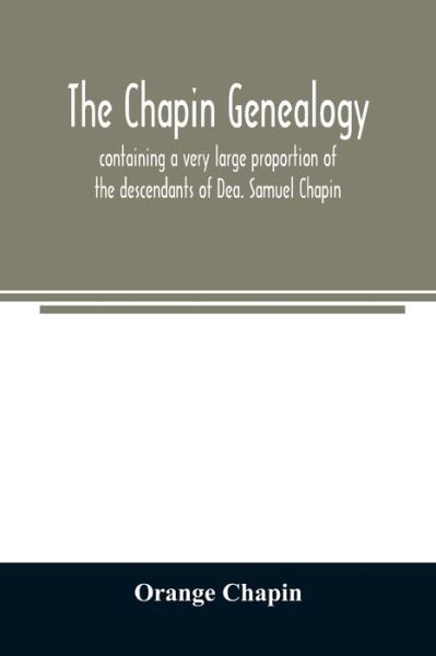 Cover for Orange Chapin · The Chapin genealogy (Paperback Book) (2020)