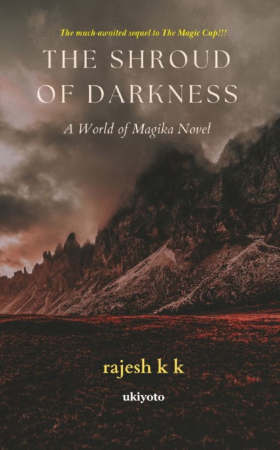 Cover for Rajesh K K · The Shroud of Darkness (Paperback Book) (2022)