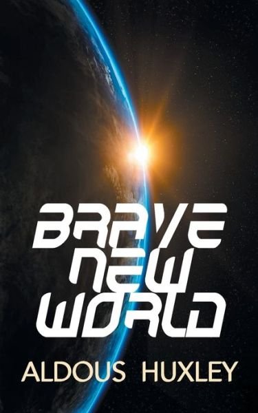 Cover for Aldous Huxley · Brave New World (Paperback Bog) (2020)
