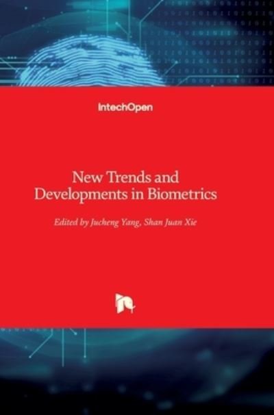 Cover for Jucheng Yang · New Trends and Developments in Biometrics (Innbunden bok) (2012)