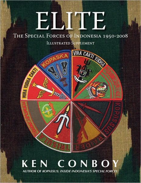 Cover for Ken Conboy · Elite: The Special Forces of Indonesia 1950-2008 (Full Color Illustrated Supplement) (Paperback Book) [Ill Sup edition] (2007)