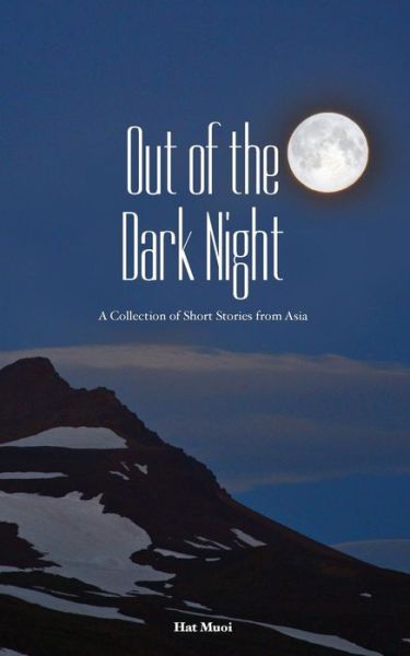 Cover for Hat Muoi · Out of the Dark Night (Paperback Book) (2019)