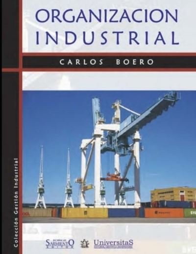 Cover for Ing Alejandro Mestrallet · Organizacion Industrial (Paperback Book) (2021)