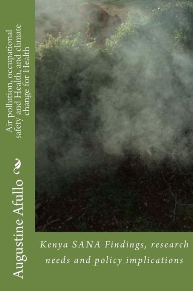 Cover for Zablon Owiti · Air pollution, occupational safety and Health, and climate change for Health (Taschenbuch) (2016)