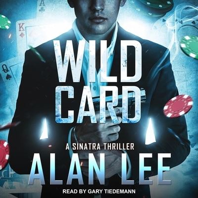 Wild Card - Alan Lee - Music - TANTOR AUDIO - 9798200664597 - April 7, 2020