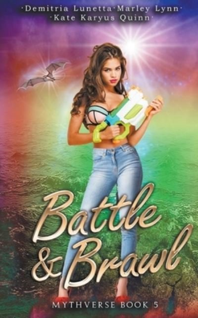 Cover for Kate Karyus Quinn · Battle &amp; Brawl - Mythverse (Paperback Book) (2021)
