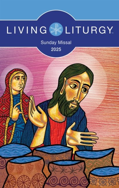 Living Liturgy™ Sunday Missal 2025 (Paperback Book) (2024)
