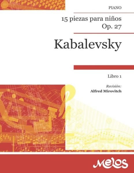 Cover for Dmitri Kabalevsky · 15 piezas para ninos, Op. 27: Para piano. Libro 1 (Paperback Bog) (2021)