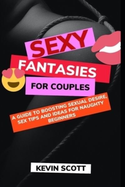 Cover for Kevin Scott · Sexy Fantasies For Couples (Paperback Book) (2020)